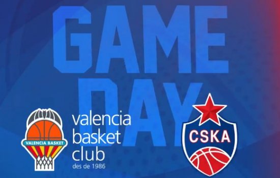 Валенсия - ЦСКА: где и когда трансляция матча Евролиги (1 тур)