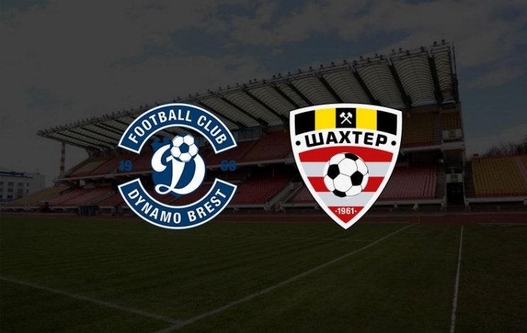 Динамо-Брест - Шахтёр Солигорск